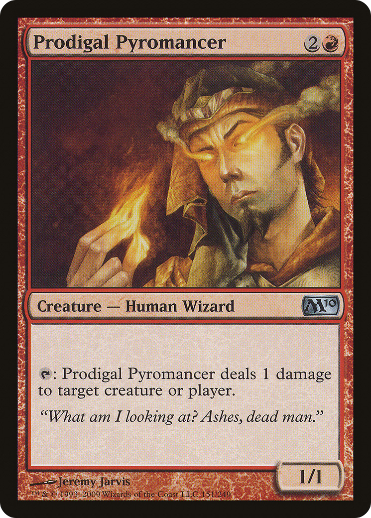 Prodigal Pyromancer (151) Foil - Magic 2010
