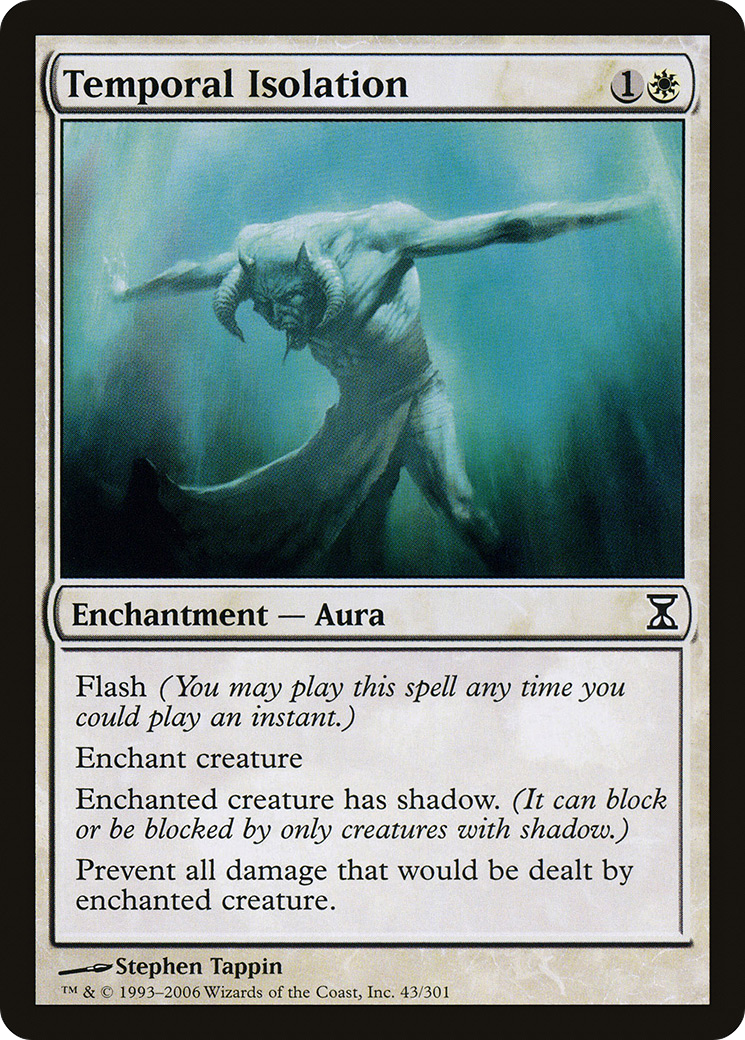 Temporal Isolation (043) Foil - Time Spiral