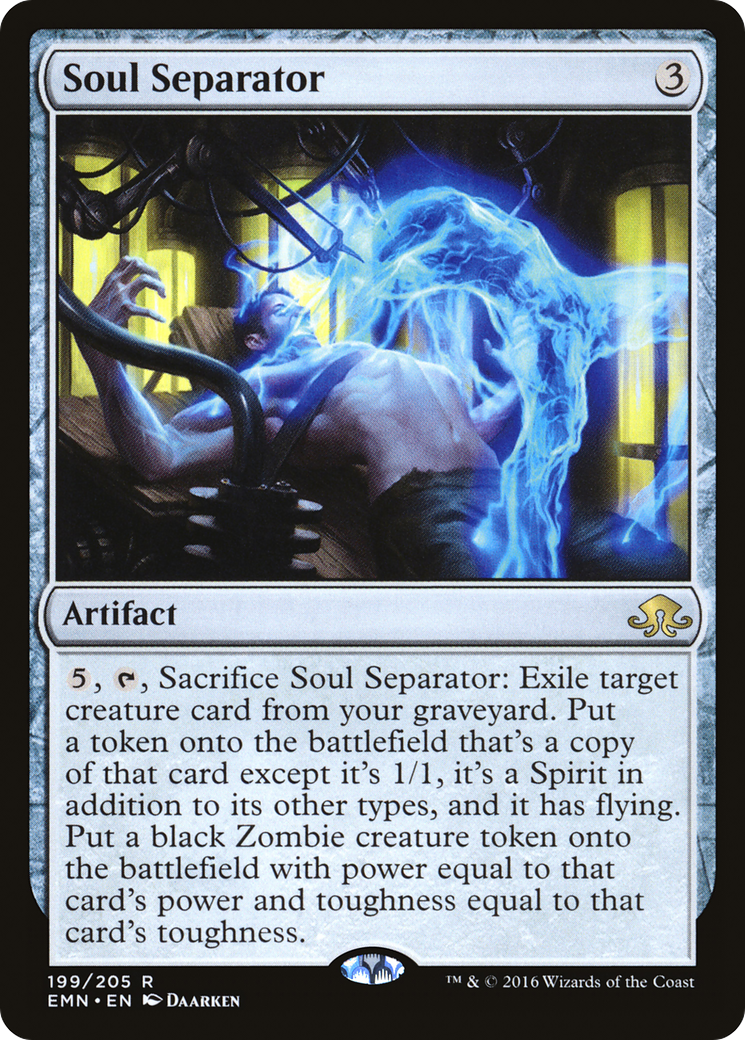 Soul Separator (199) - Eldritch Moon