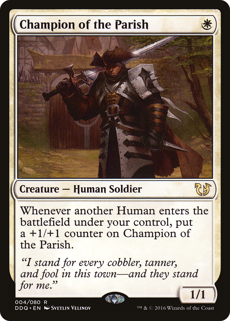 Champion of the Parish (004) - Duel Decks: Blessed vs. Cursed