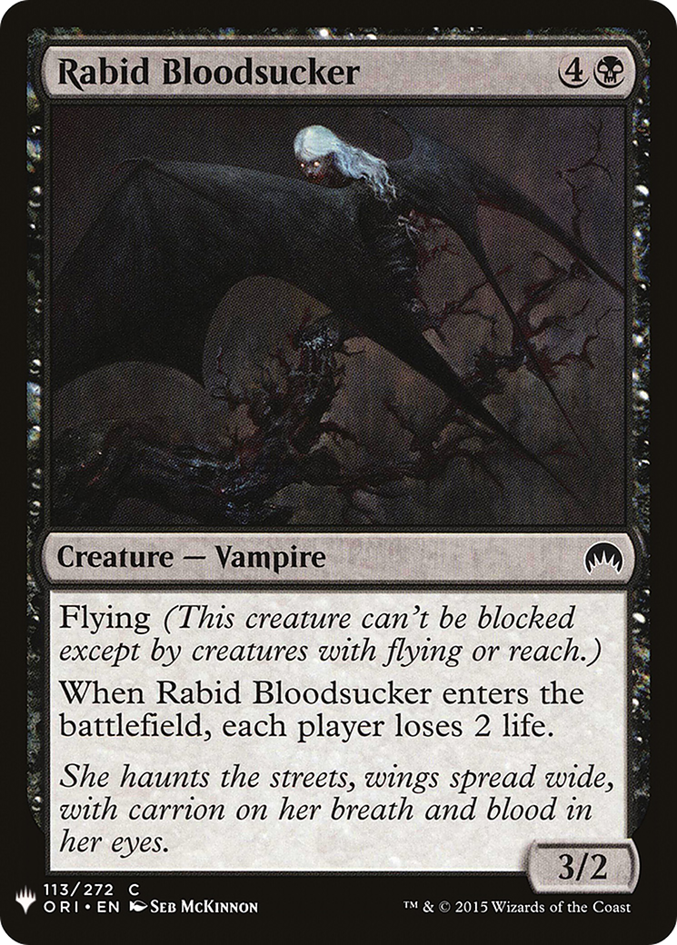 Rabid Bloodsucker (ORI-113) - The List