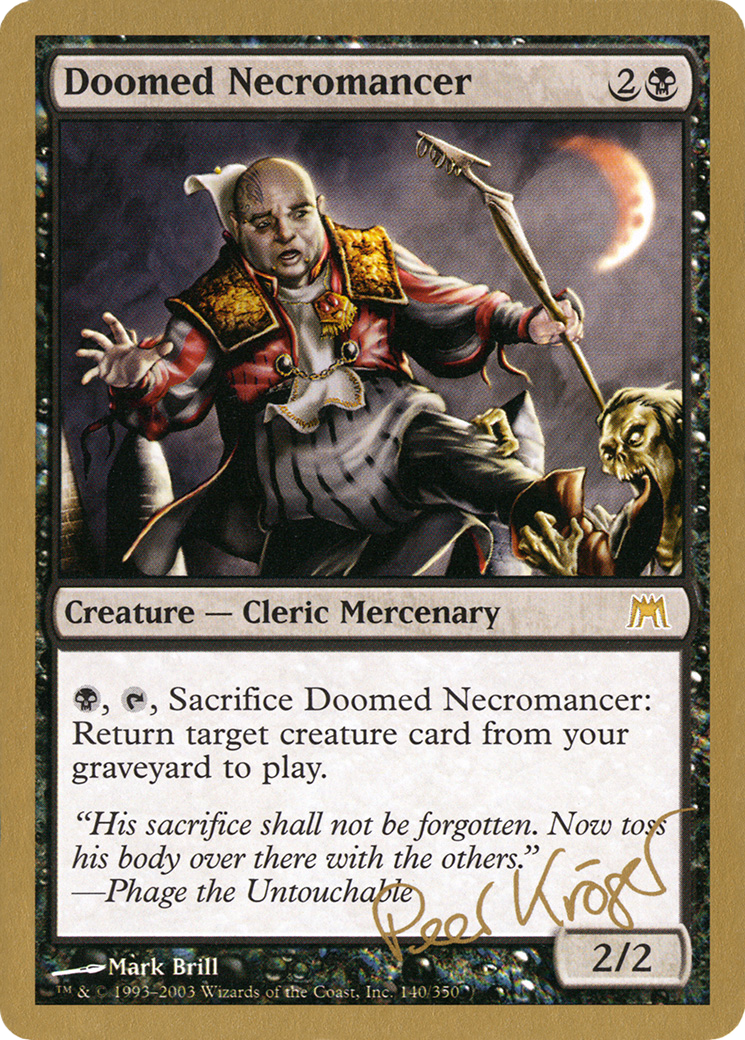 Doomed Necromancer (pk140) - World Championship Decks 2003