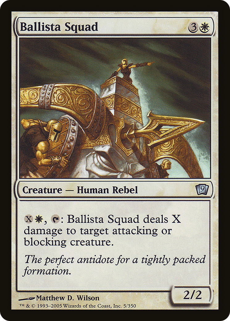 Ballista Squad (05) Foil - Ninth Edition