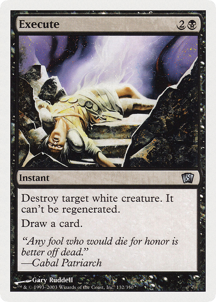 Execute (132) Foil - Eighth Edition