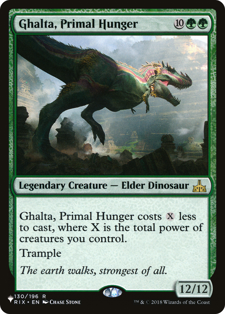 Ghalta, Primal Hunger (RIX-130) - The List