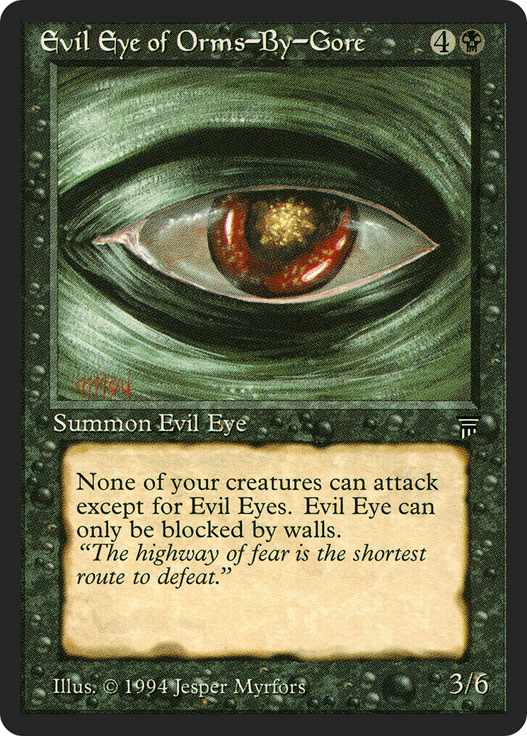Evil Eye of Orms-By-Gore - Legends