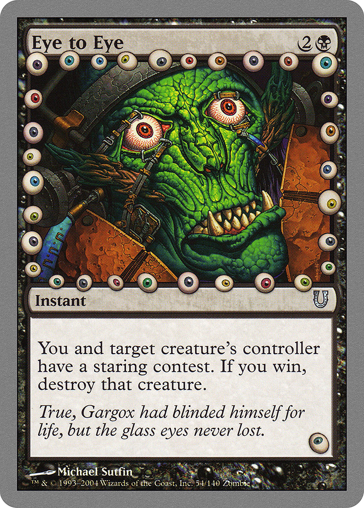 Eye to Eye (054) Foil - Unhinged