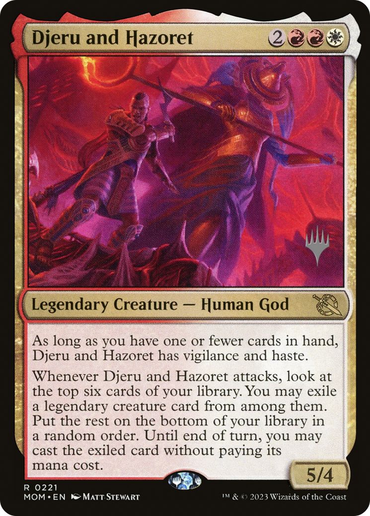 Djeru and Hazoret (221p) Foil - March of the Machine Promos