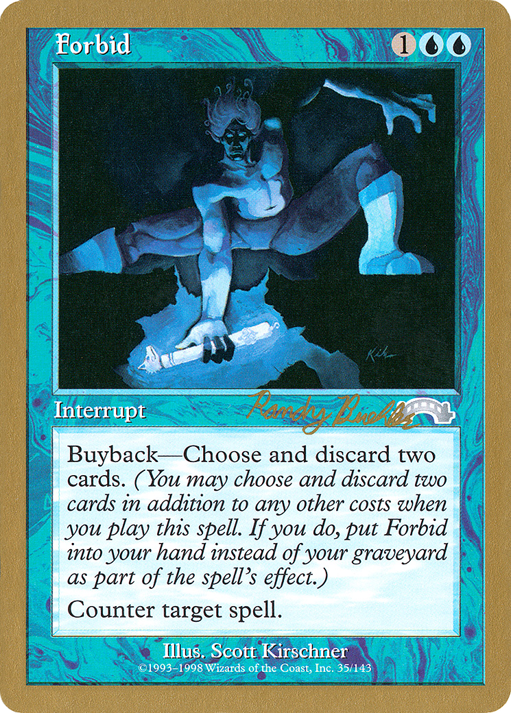 Forbid - 1998 Randy Buehler (EXO) (Retro) - World Championship Decks 1998