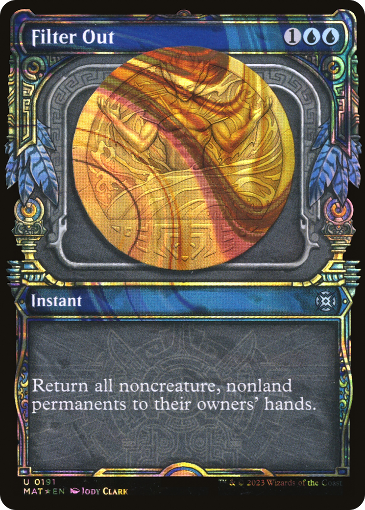 Filter Out (Showcase) (191) Foil - March of the Machine: The Aftermath