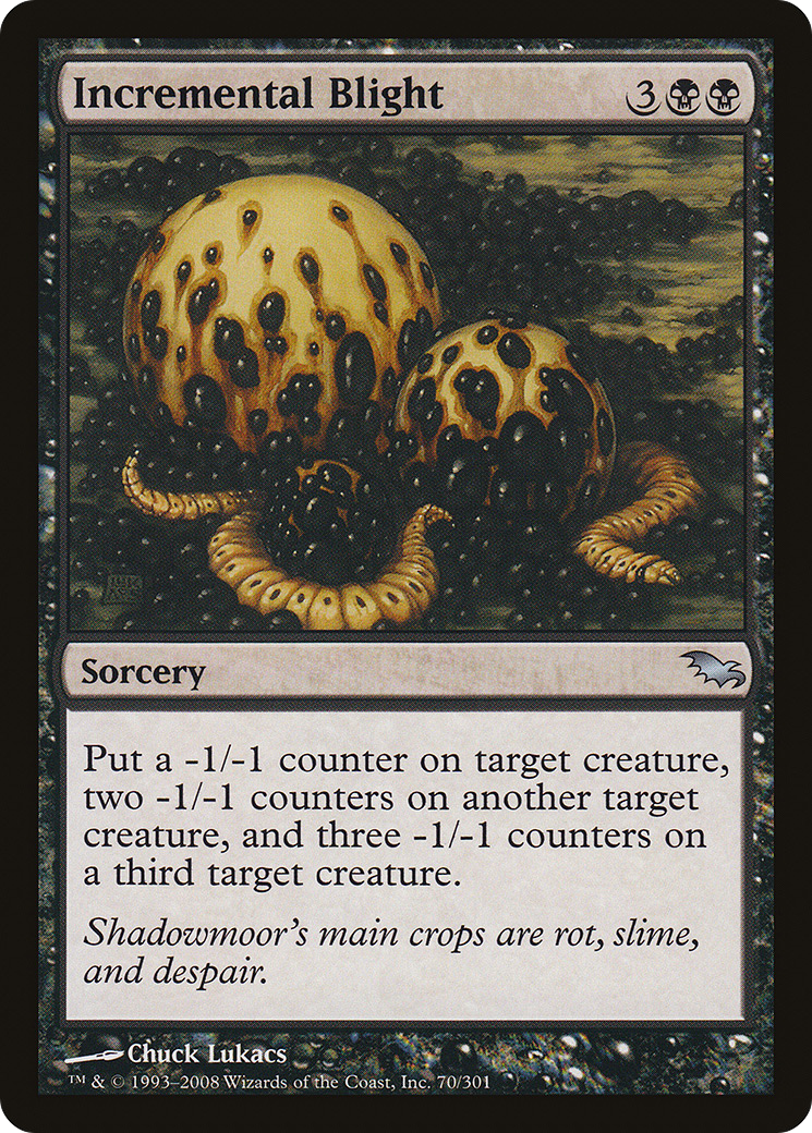 Incremental Blight (070) Foil - Shadowmoor