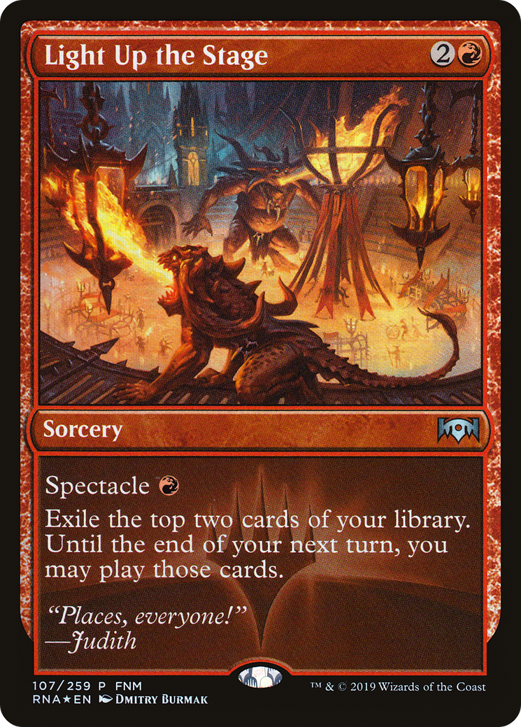 Light Up the Stage (107) Foil - Ravnica Allegiance Promos