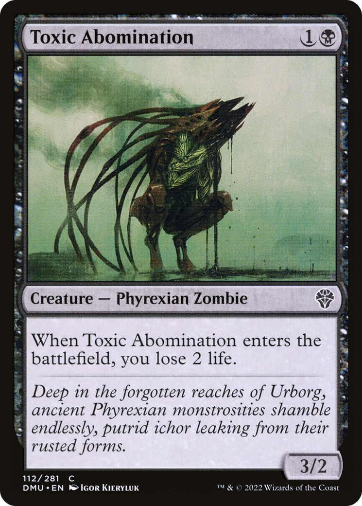Toxic Abomination (112) Foil - Dominaria United
