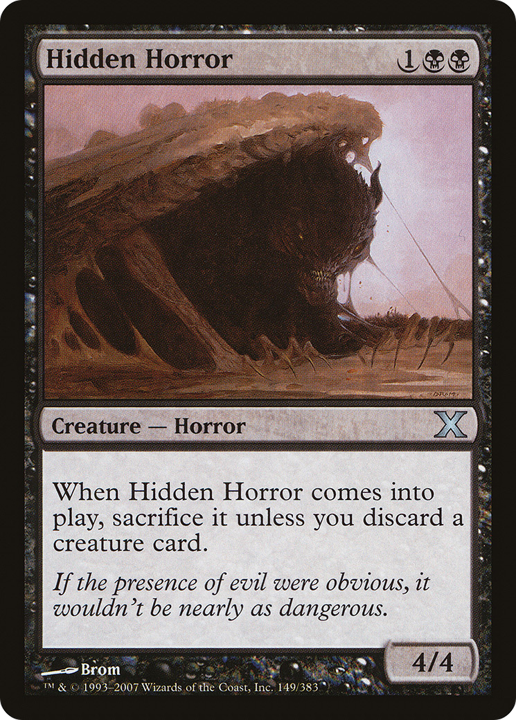 Hidden Horror (149) Foil - Tenth Edition
