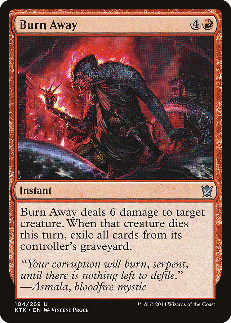 Burn Away (104) Foil - Khans of Tarkir