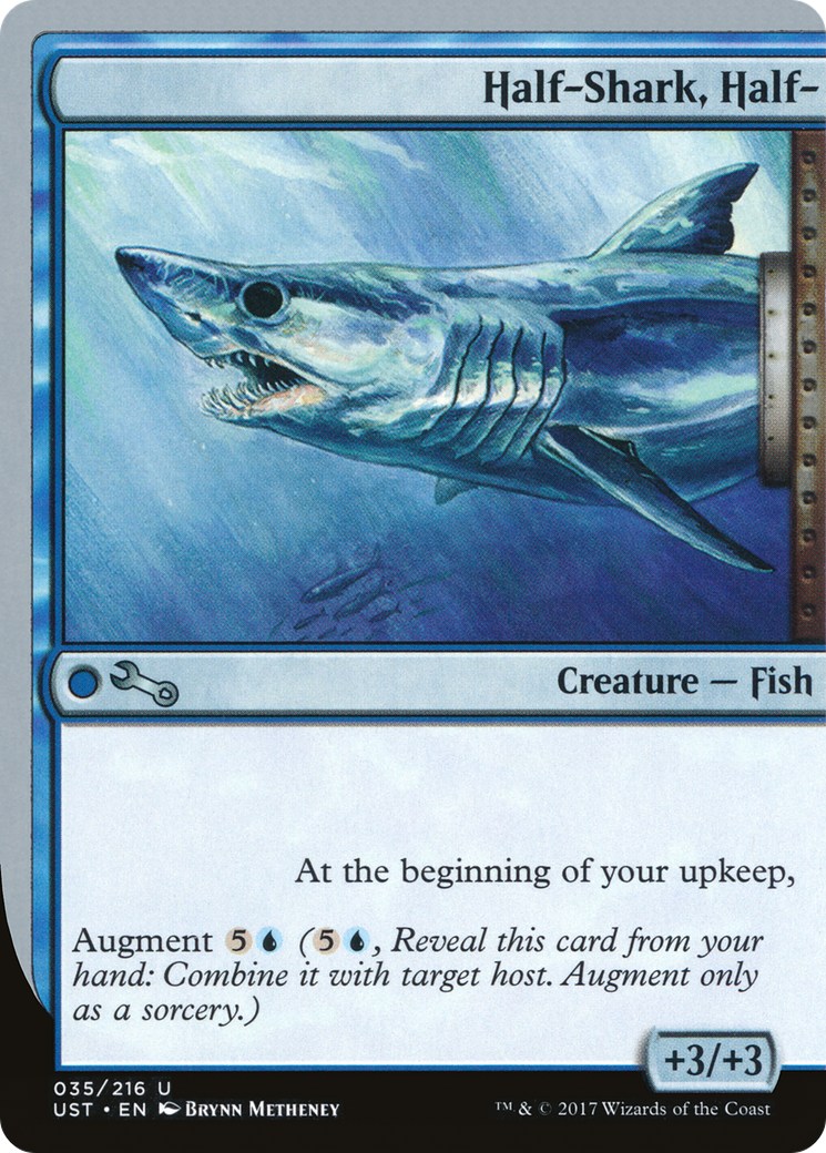 Half-Shark, Half- (035) - Unstable