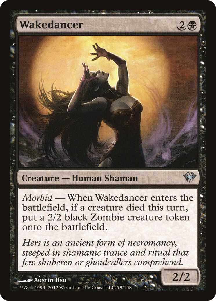 Wakedancer (079) - Dark Ascension