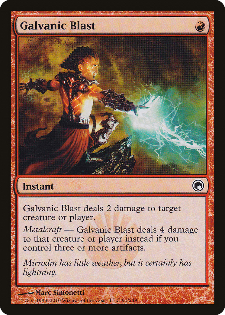Galvanic Blast (091) - Scars of Mirrodin
