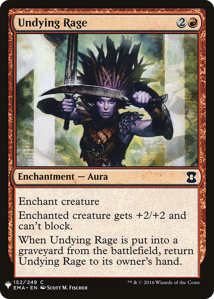 Undying Rage (EMA-152) - The List