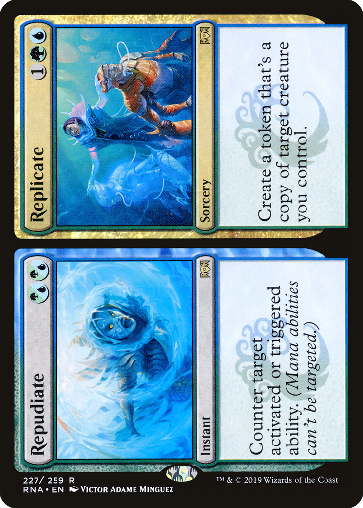 Repudiate // Replicate (227) Foil - Ravnica Allegiance