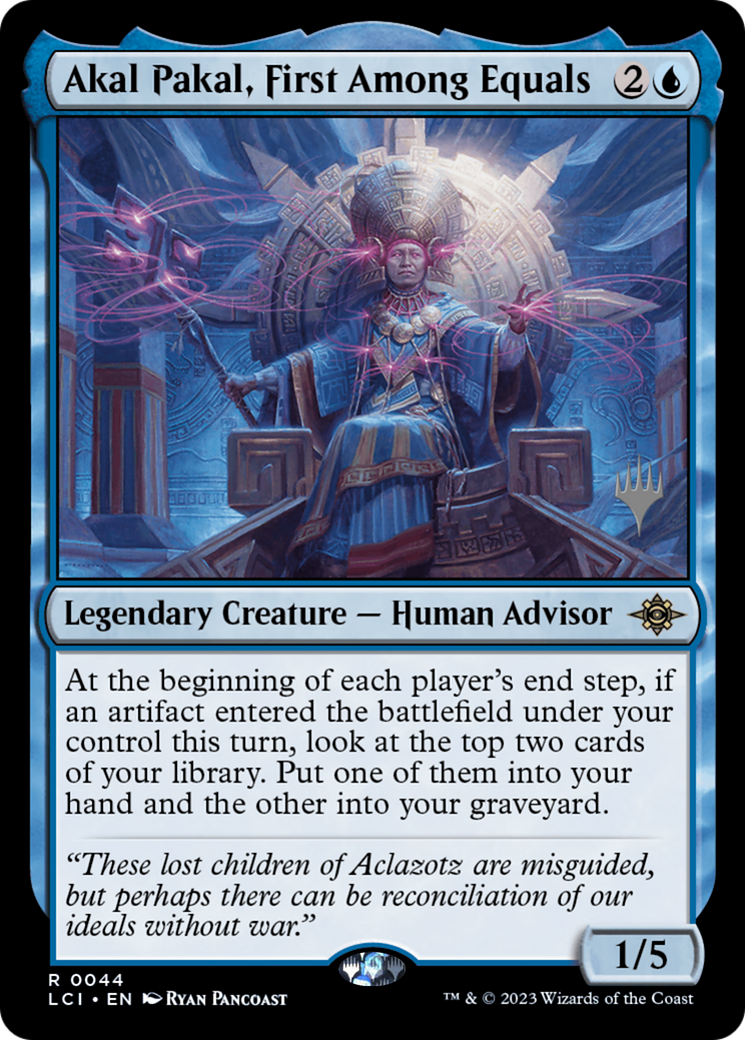 Akal Pakal, First Among Equals (044) - The Lost Caverns of Ixalan Promos