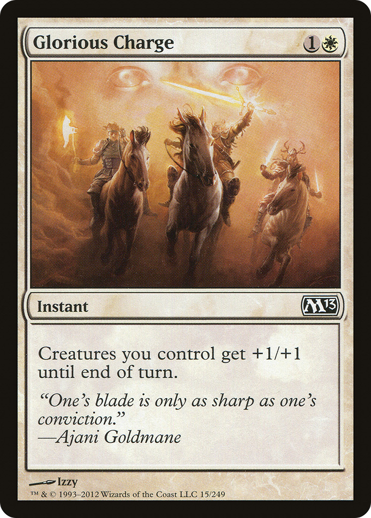 Glorious Charge (015) - Magic 2013