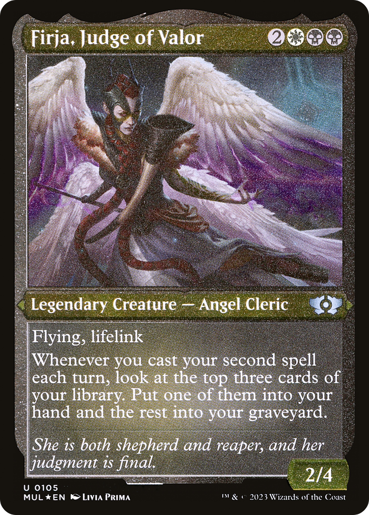 Firja, Judge of Valor (105) Foil - Multiverse Legends