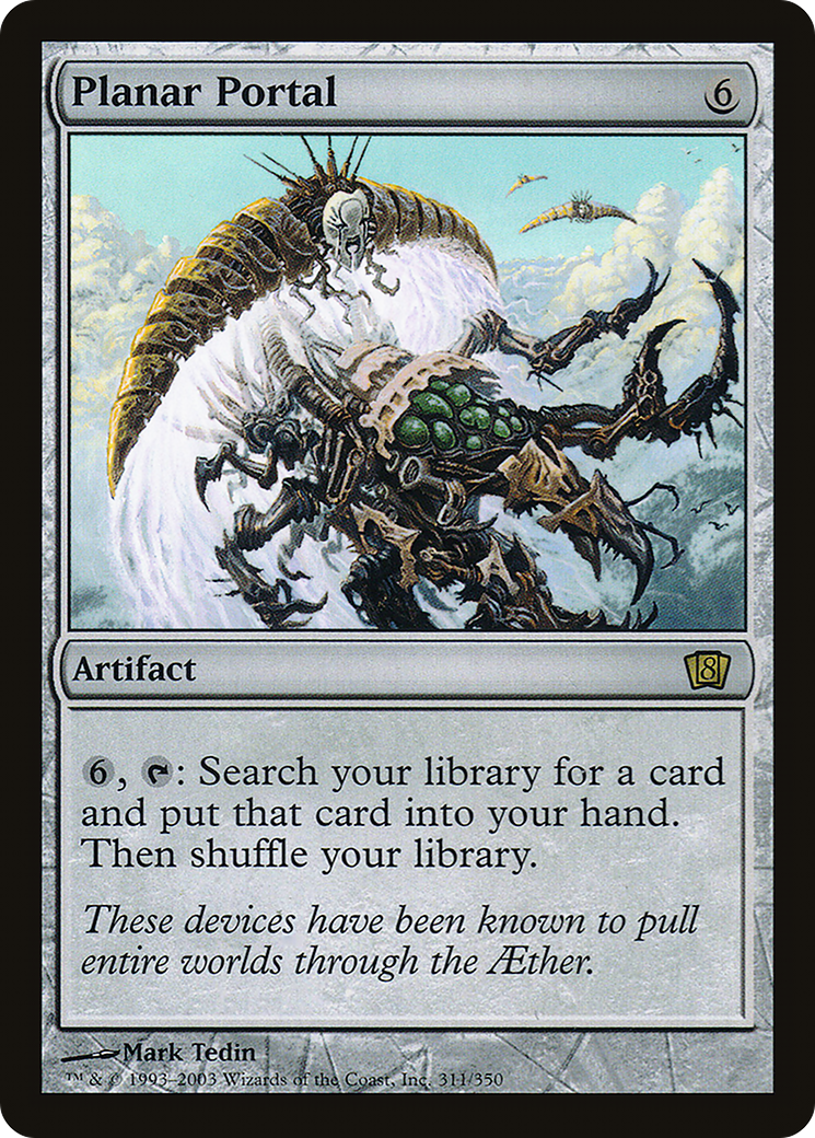 Planar Portal (311) Foil - Eighth Edition