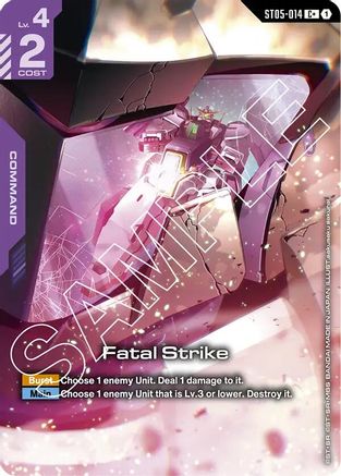 Fatal Strike (C+) (ST05-014) Holofoil - Starter Deck 07: Celestial Drive