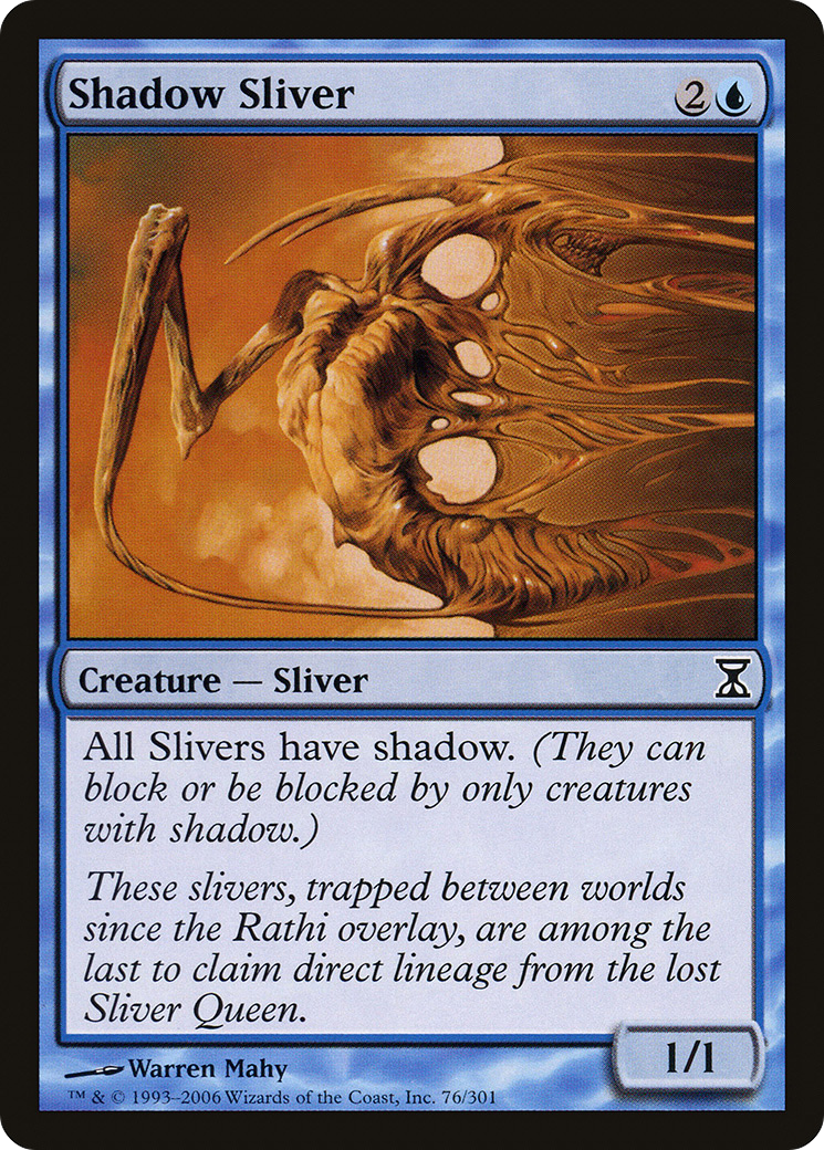 Shadow Sliver (076) Foil - Time Spiral