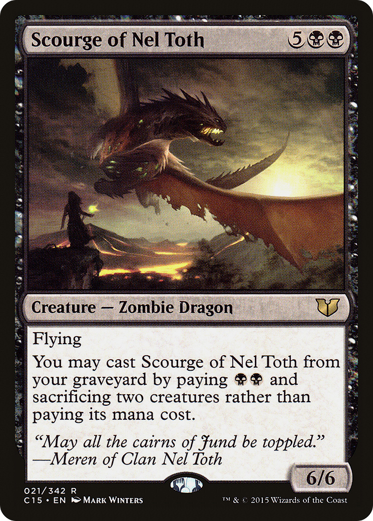 Scourge of Nel Toth (021) - Commander 2015