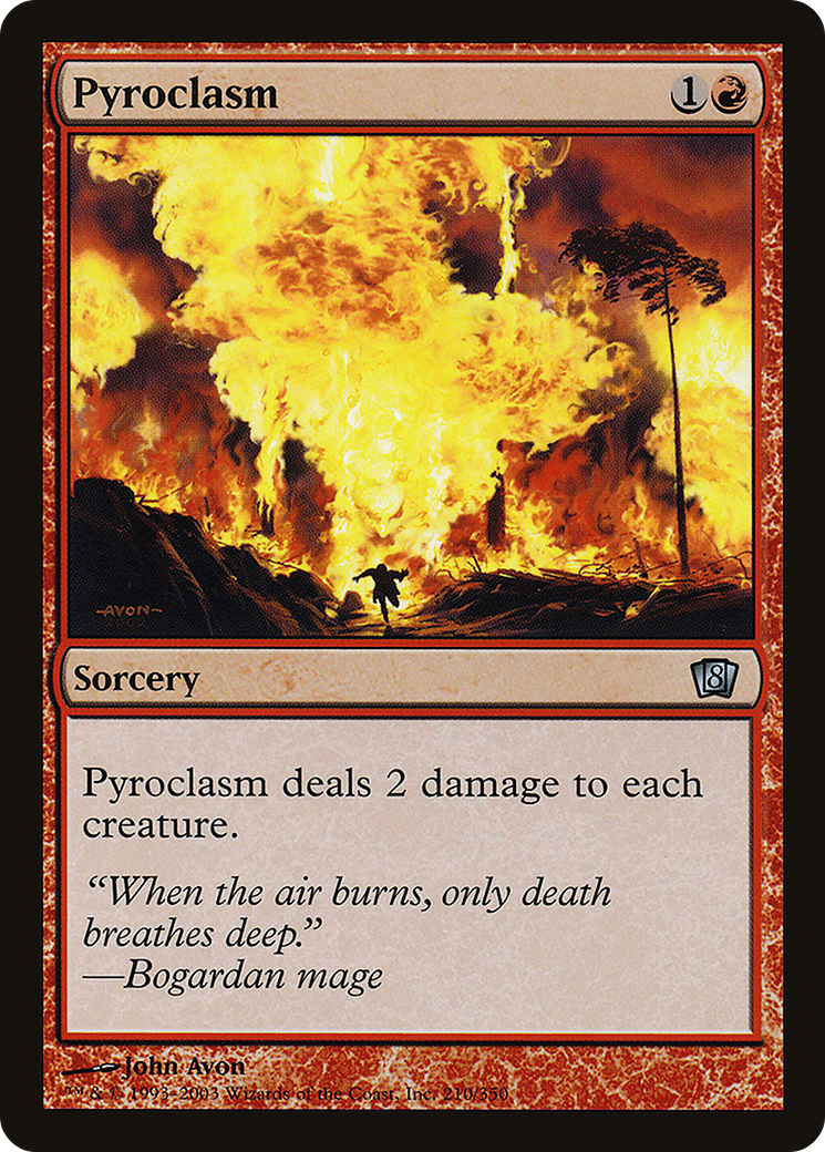 Pyroclasm (210) Foil - Eighth Edition