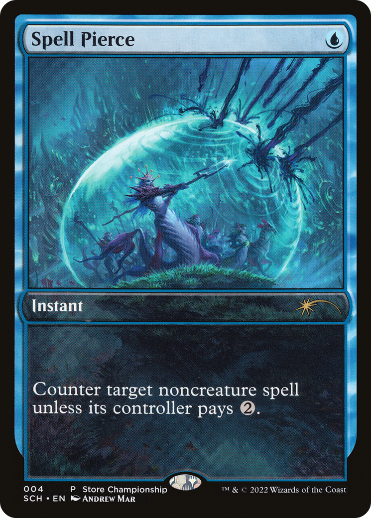 Spell Pierce (004) - Store Championships
