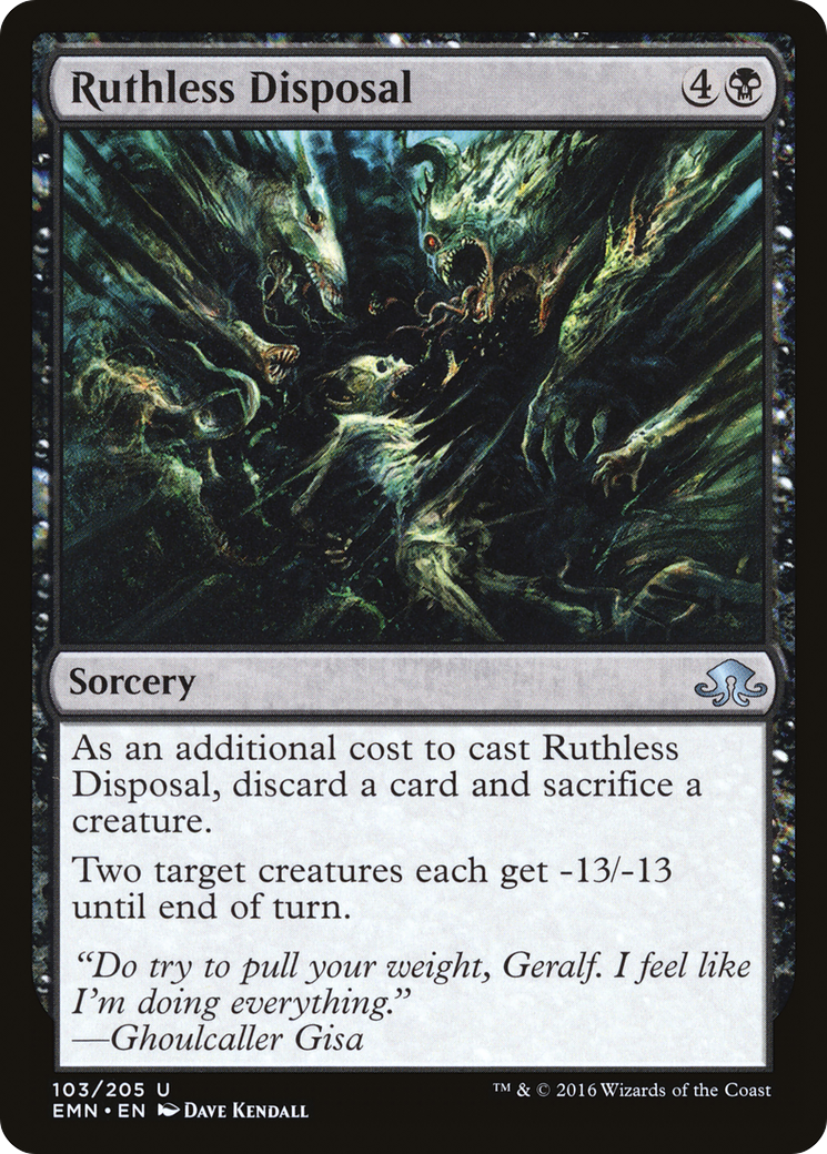 Ruthless Disposal (103) - Eldritch Moon