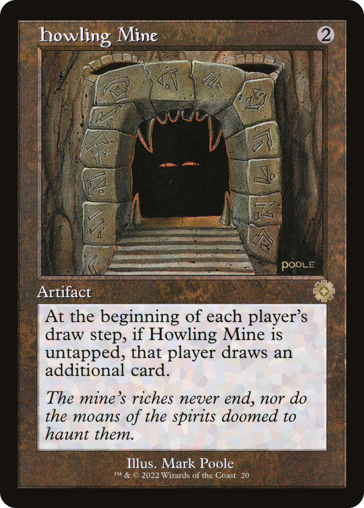Howling Mine (Retro) (020) Foil - The Brothers' War Retro Artifacts
