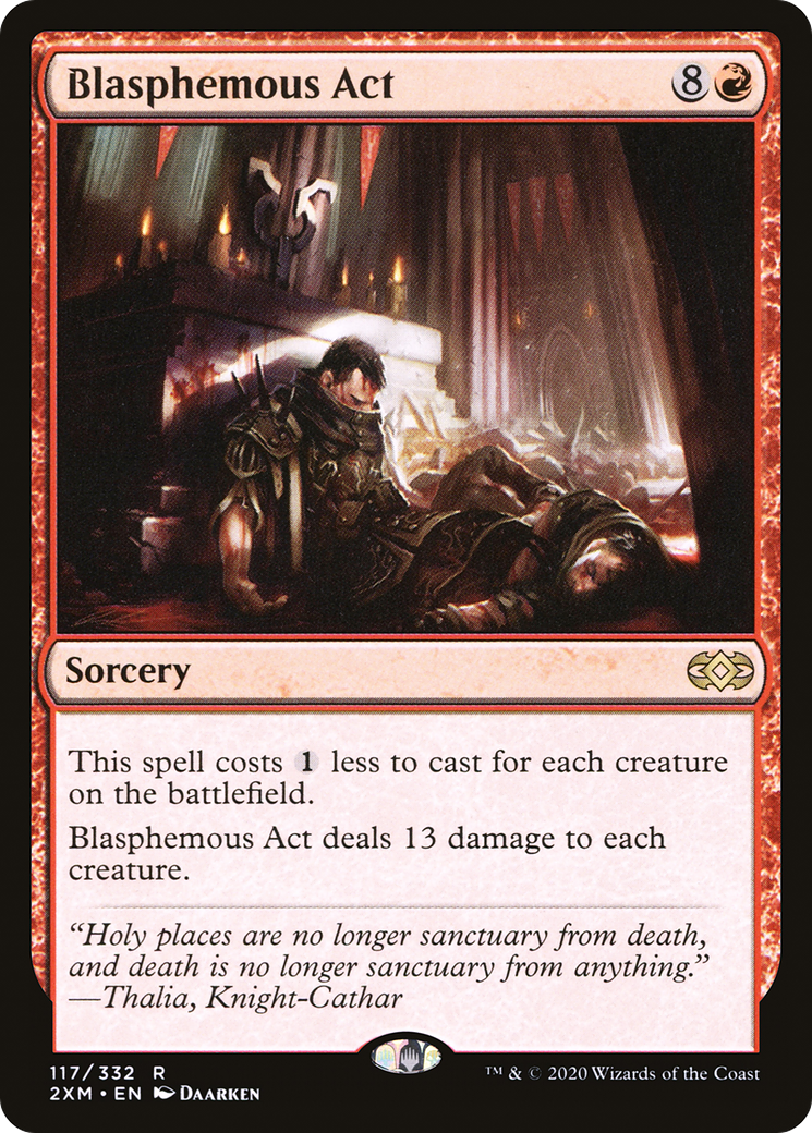 Blasphemous Act (117) - Double Masters