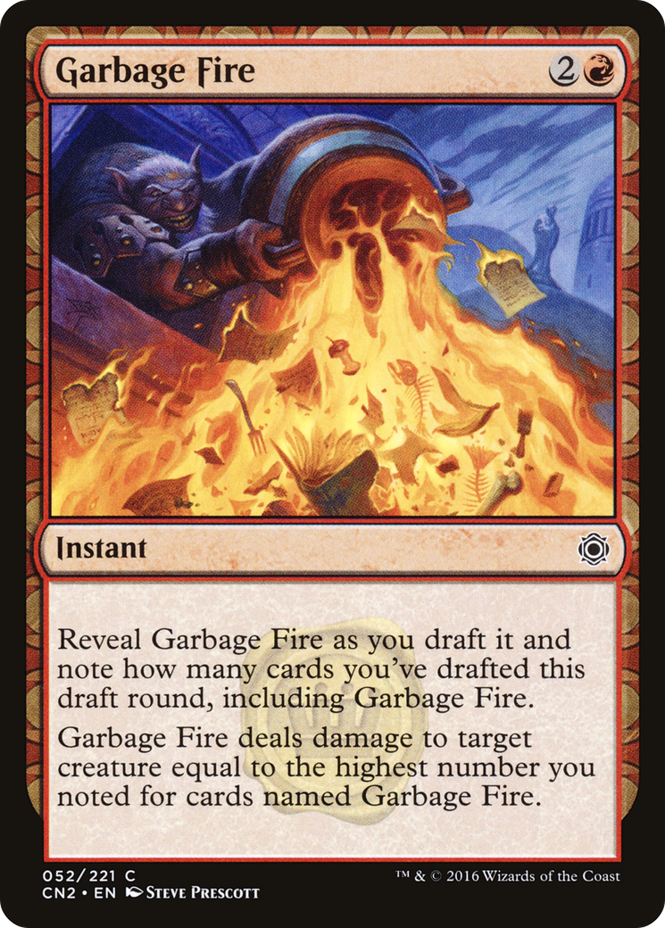 Garbage Fire (052) Foil - Conspiracy: Take the Crown