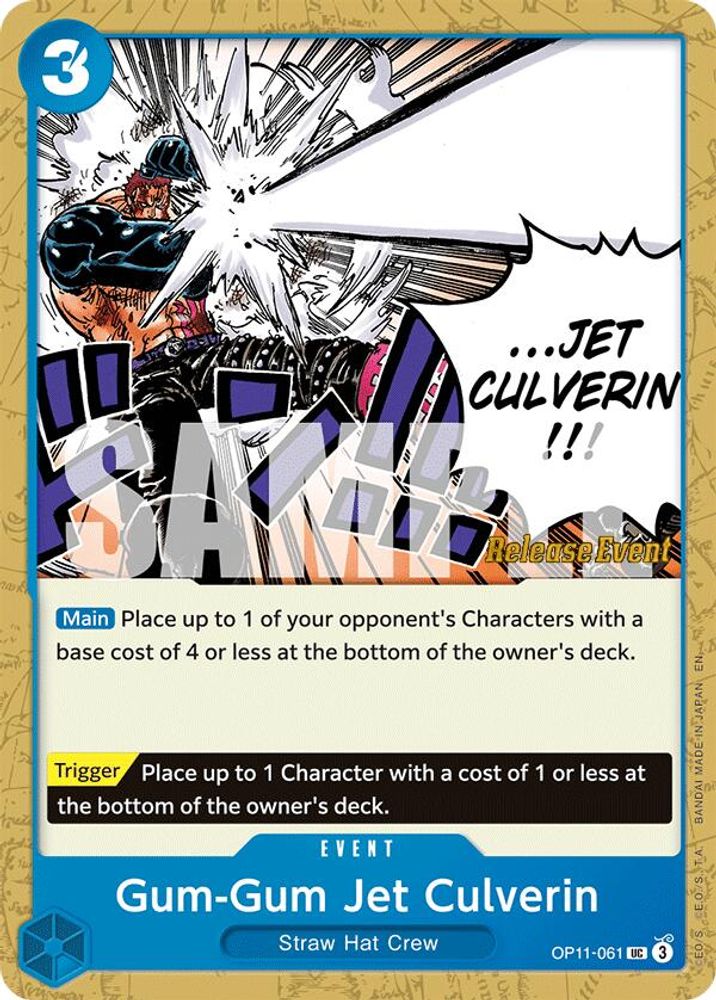 Gum-Gum Jet Culverin (OP11-061) Release Event Cards