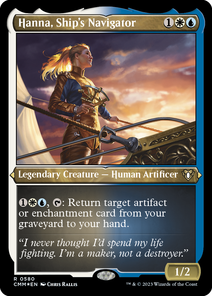 Hanna, Ship's Navigator (580) Etched Foil - Commander Masters