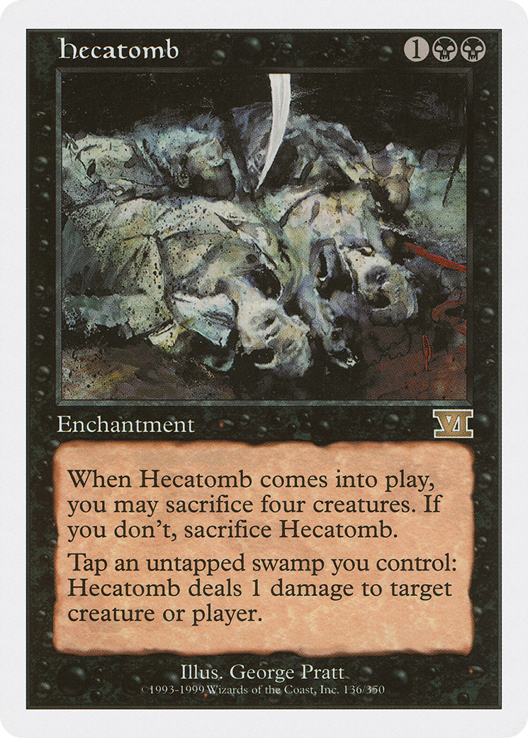 Hecatomb (136) - Classic Sixth Edition