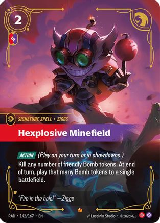 Hexplosive Minefield (142) Foil - Radiance