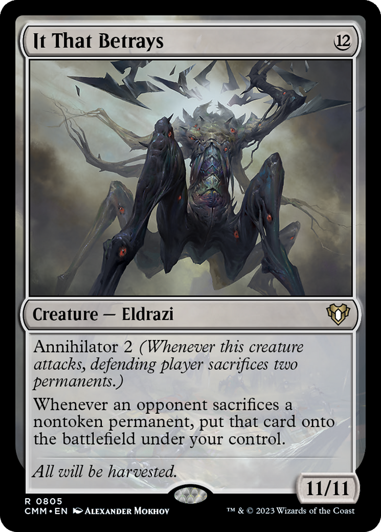 It That Betrays (805) - Commander Masters