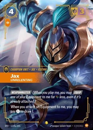 Jax – Unrelenting (Alternate Art) (119a) Foil - Spiritforged