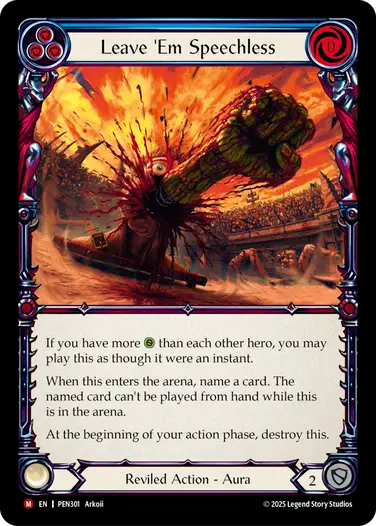 Leave Em Speechless (PEN301) Rainbow Foil - Compendium of Rathe