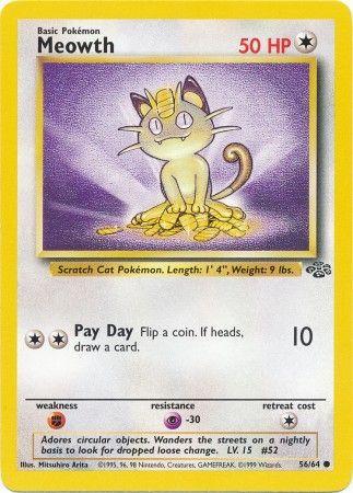 Meowth (56) (Unlimited) - Jungle