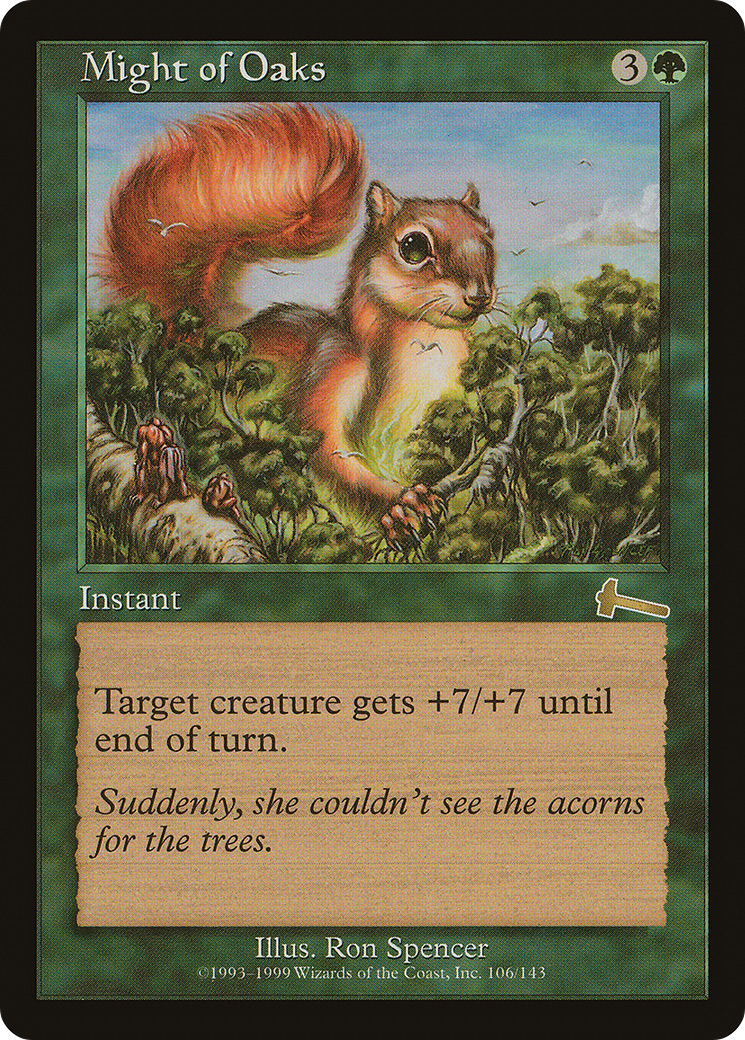 Might of Oaks (106) Foil - Urza's Legacy