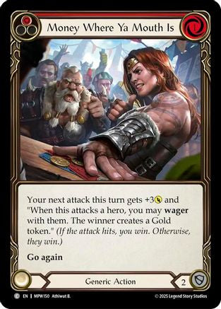 Money Where Ya Mouth Is (Red) (MPW150) - Mastery Pack Warrior