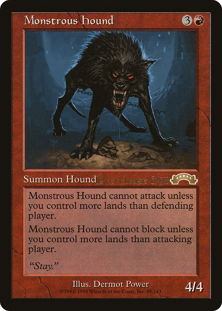 Monstrous Hound (Promo) (003) - Exodus
