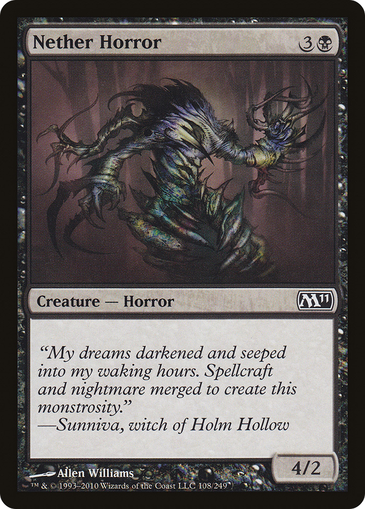 Nether Horror (108) Foil - Magic 2011