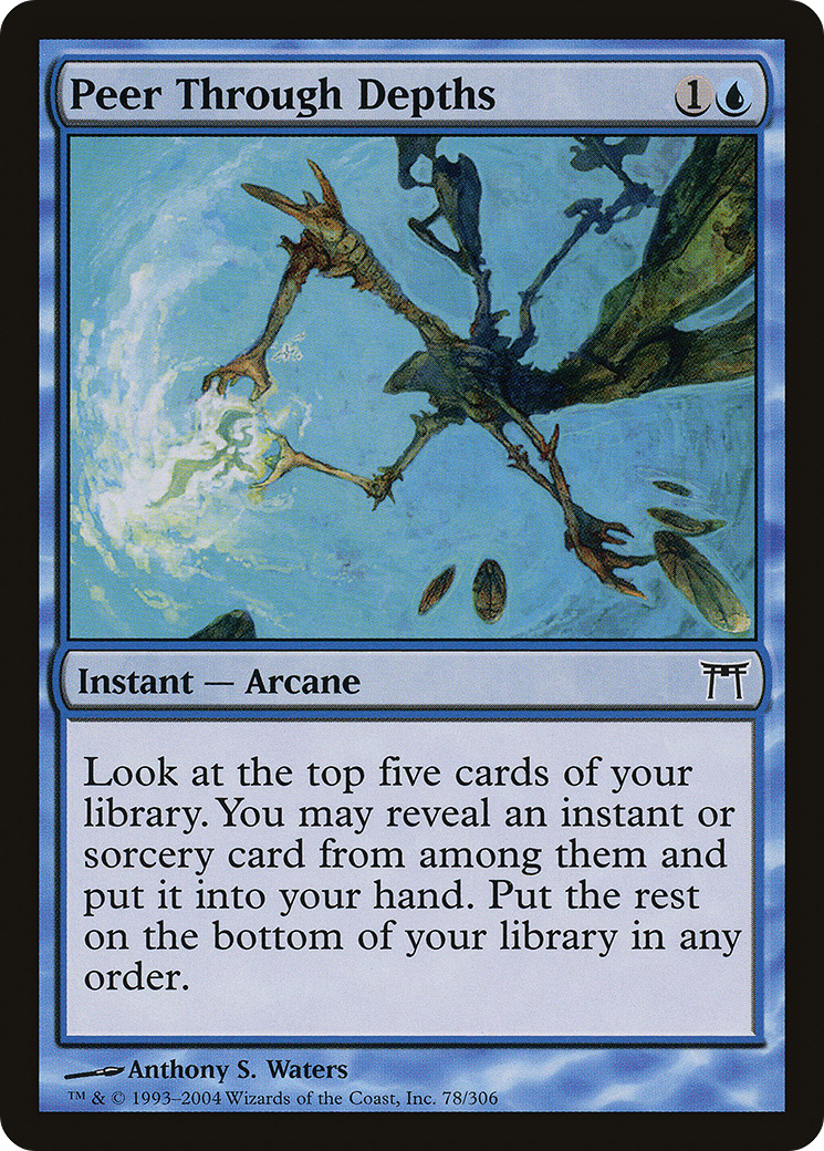 Peer Through Depths (078) Foil - Champions of Kamigawa